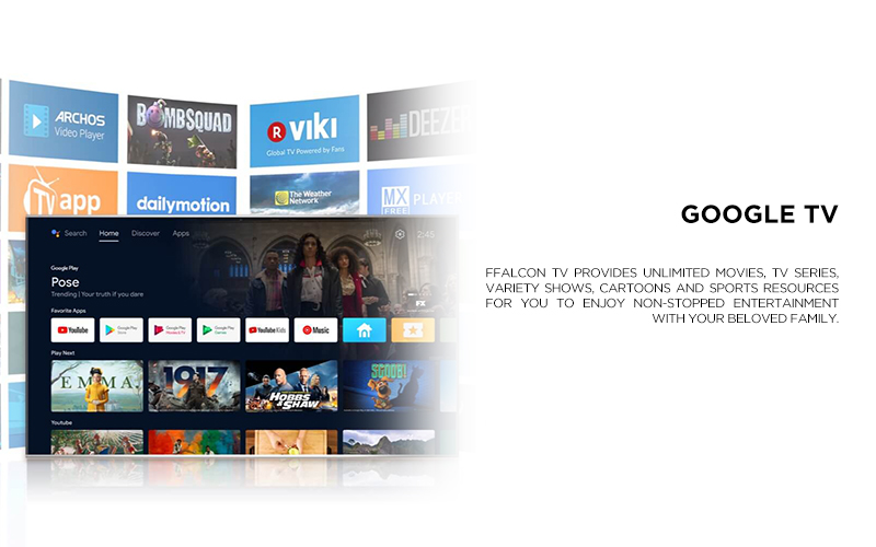 GOOGLE TV - iFFALCON TV provides unlimited movies, TV series, variety shows, cartoons and sports resources for you to enjoy non-stopped entertainment with your beloved family.